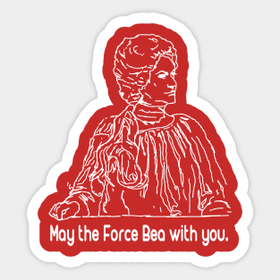 May the Force Bea with You - White Sticker